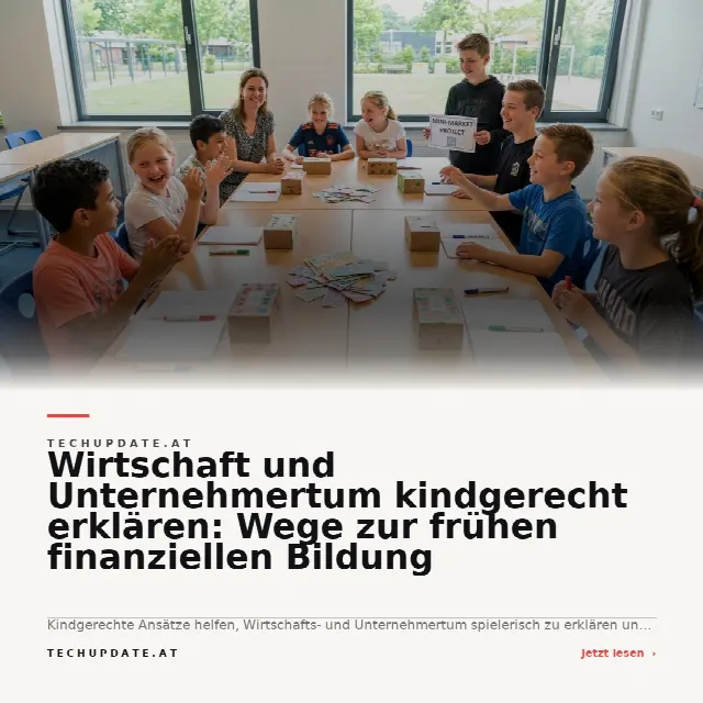 Share-Card fuer Wirtschaft und Unternehmertum kindgerecht erklären: Wege zur frühen finanziellen Bildung
