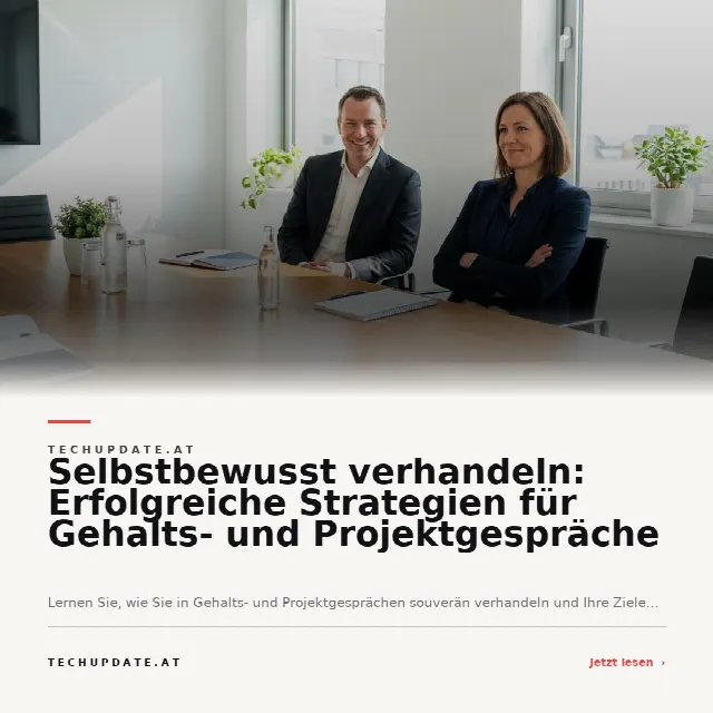 Share-Card fuer Selbstbewusst verhandeln: Erfolgreiche Strategien für Gehalts- und Projektgespräche