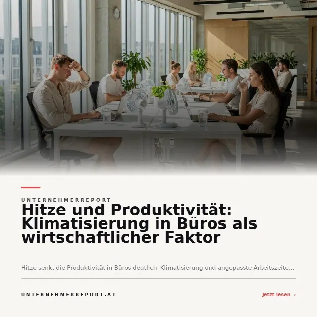 Share-Card fuer Hitze im Büro: Warum gute Klimatisierung zur Schlüsselrolle für Unternehmen wird